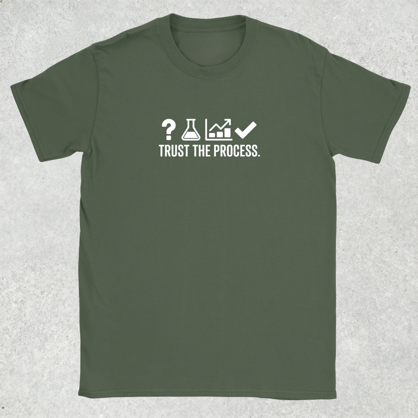 Trust the Process T-Shirt
