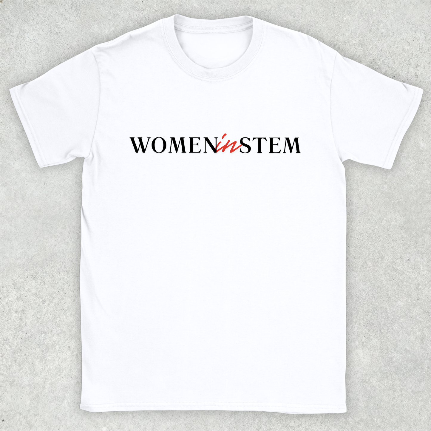 Women in STEM T-Shirt