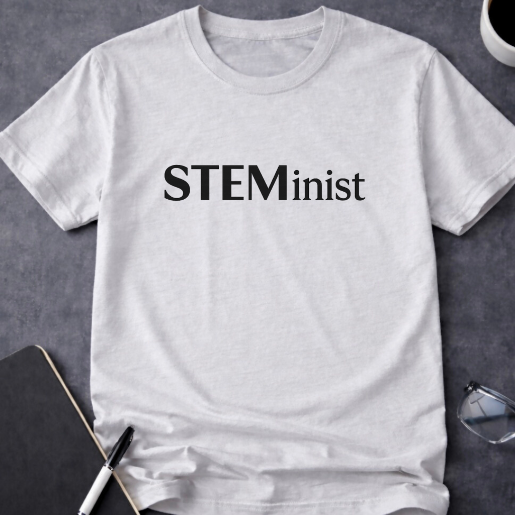 STEMinist v2.0 T-Shirt