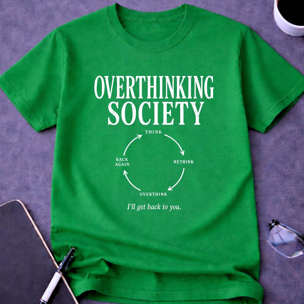 Overthinking Society