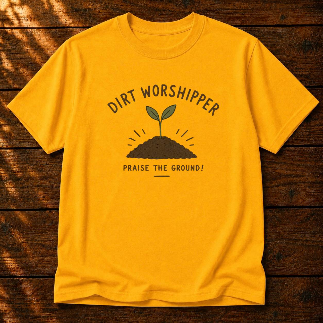 Dirt Worshipper