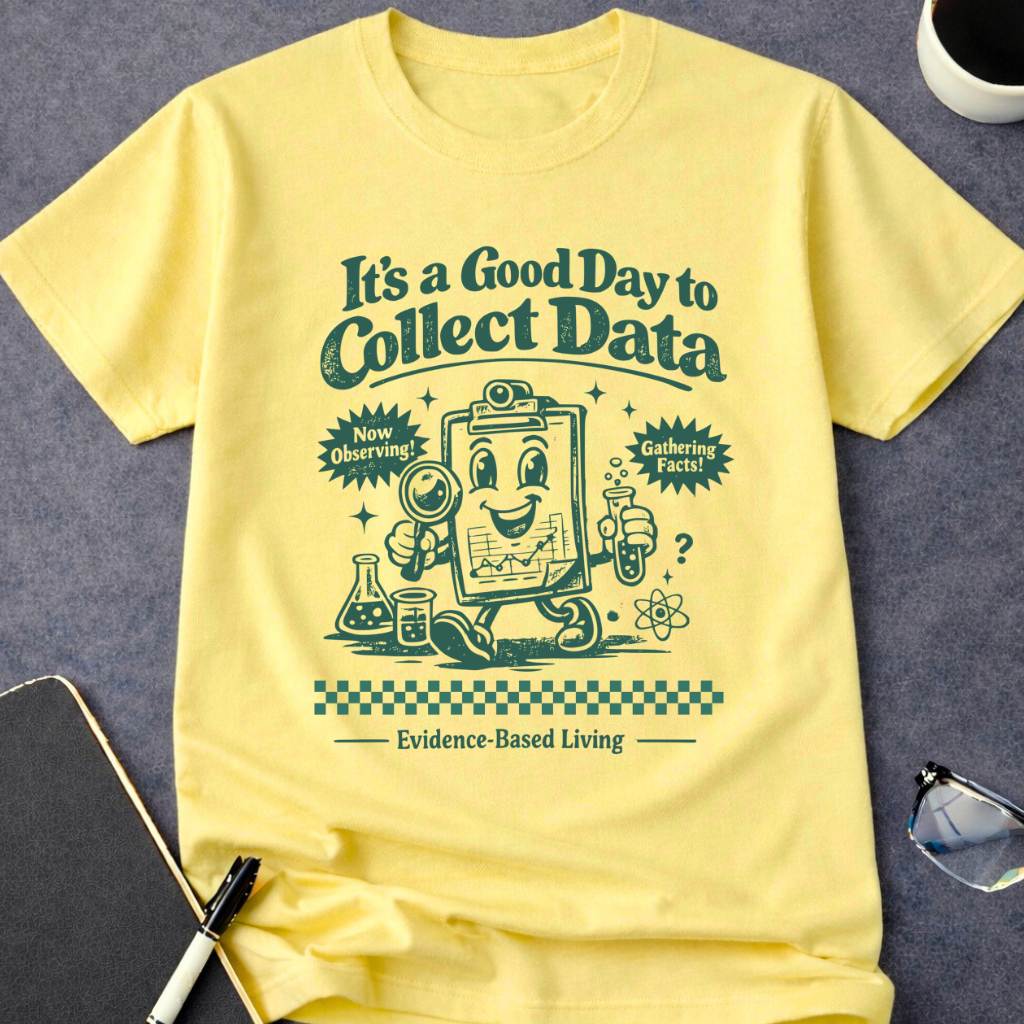 Good Day to Collect Data