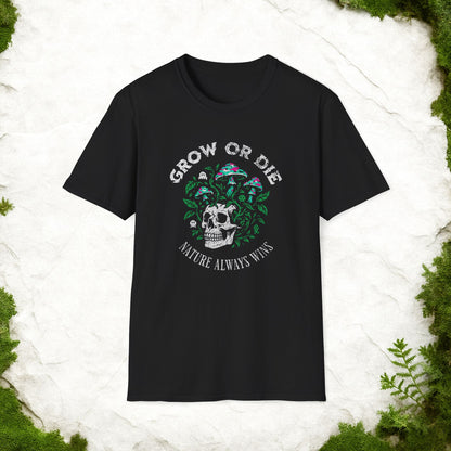 Grow or Die T-Shirt