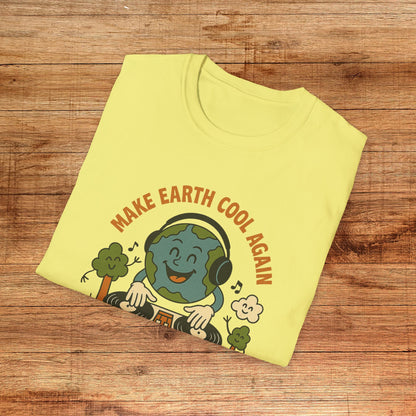Make Earth Cool Again T-Shirt