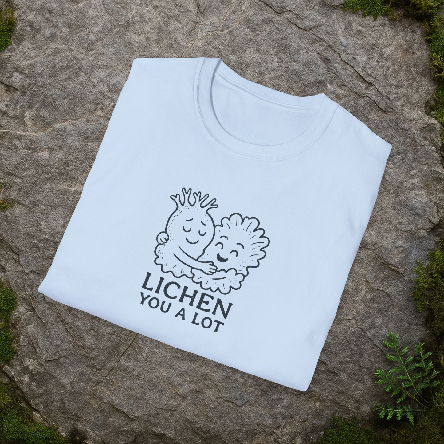 Lichen You a Lot T-Shirt