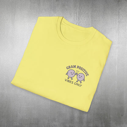 Gram Positive Vibes Only T-Shirt