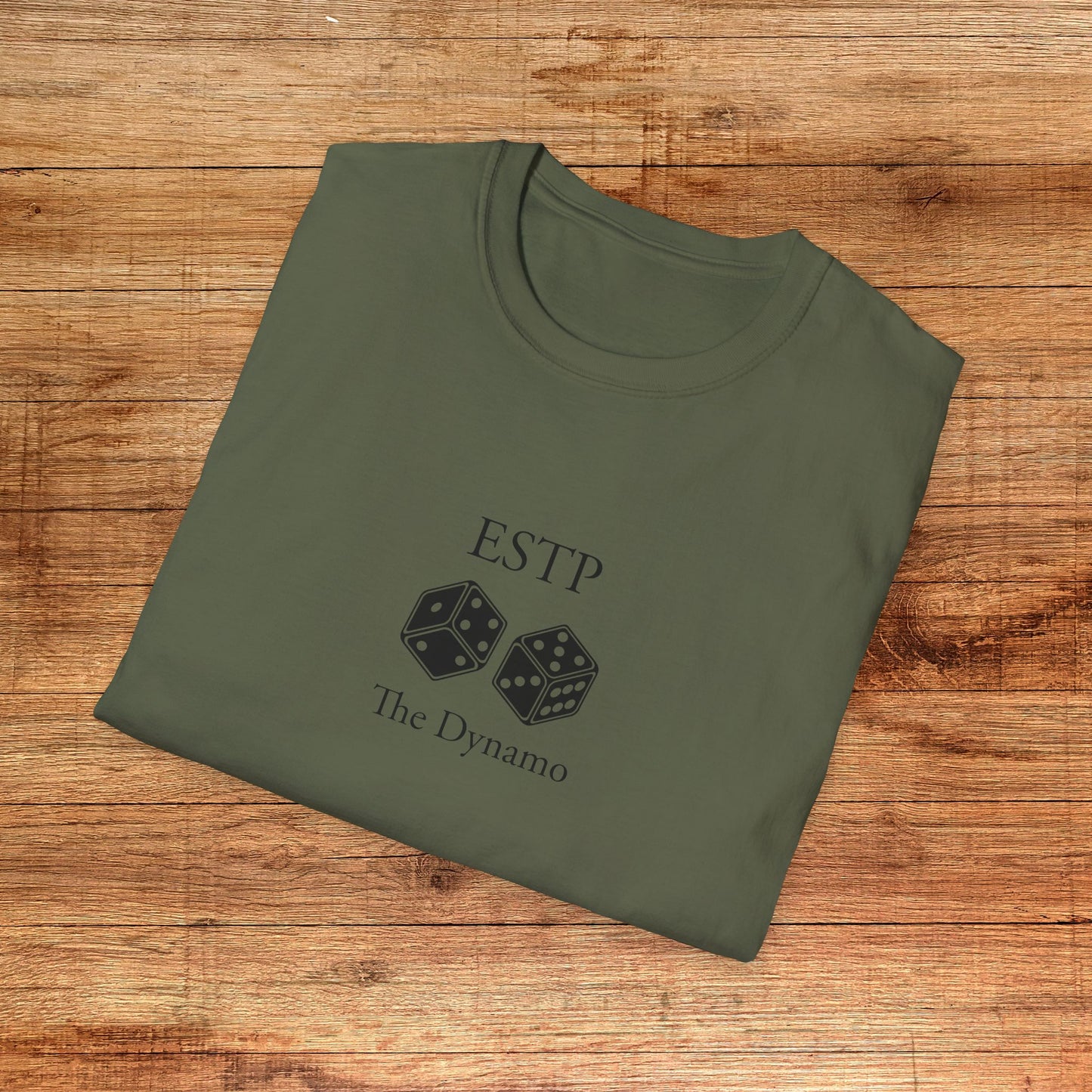 ESTP The Dynamo T-Shirt