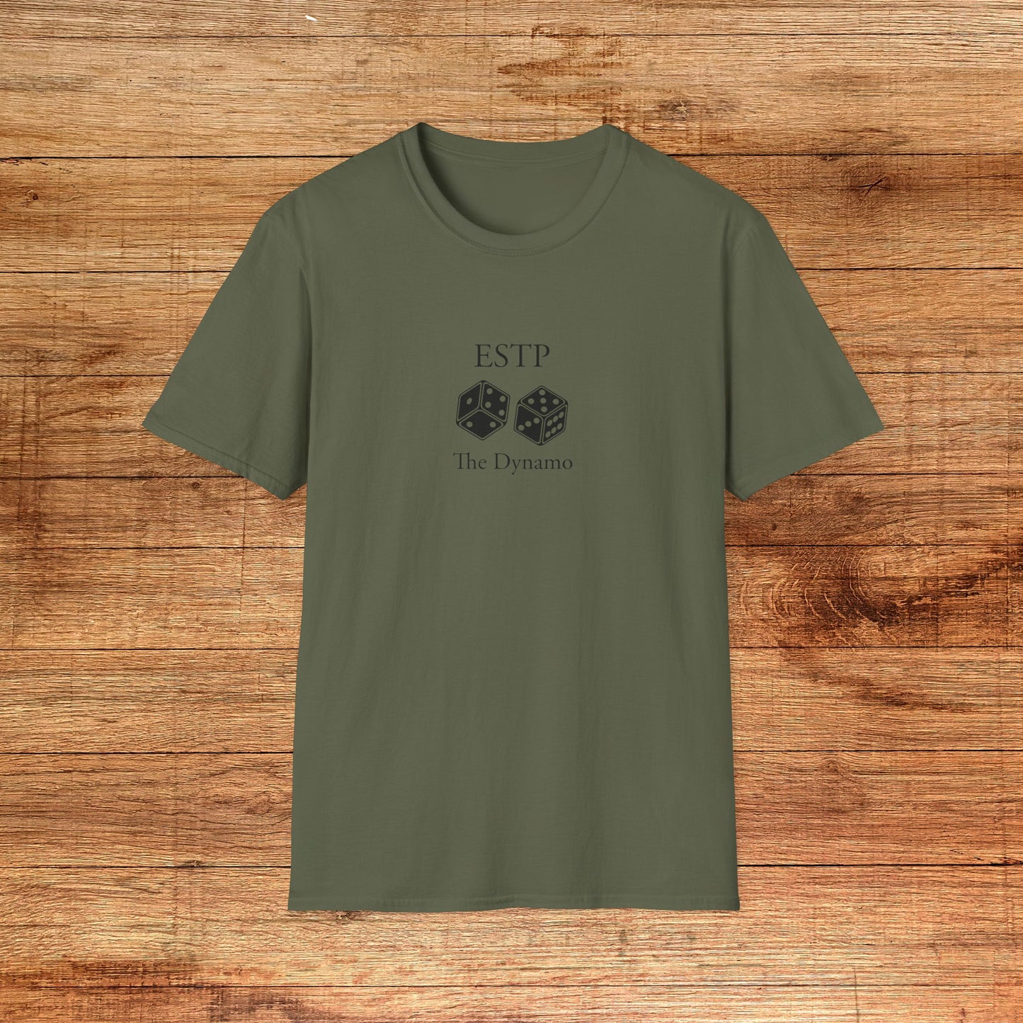 ESTP The Dynamo T-Shirt
