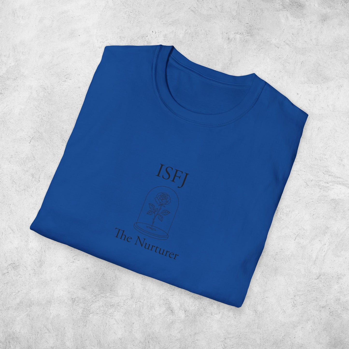 ISFJ The Nurturer T-Shirt