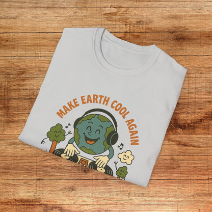 Make Earth Cool Again T-Shirt