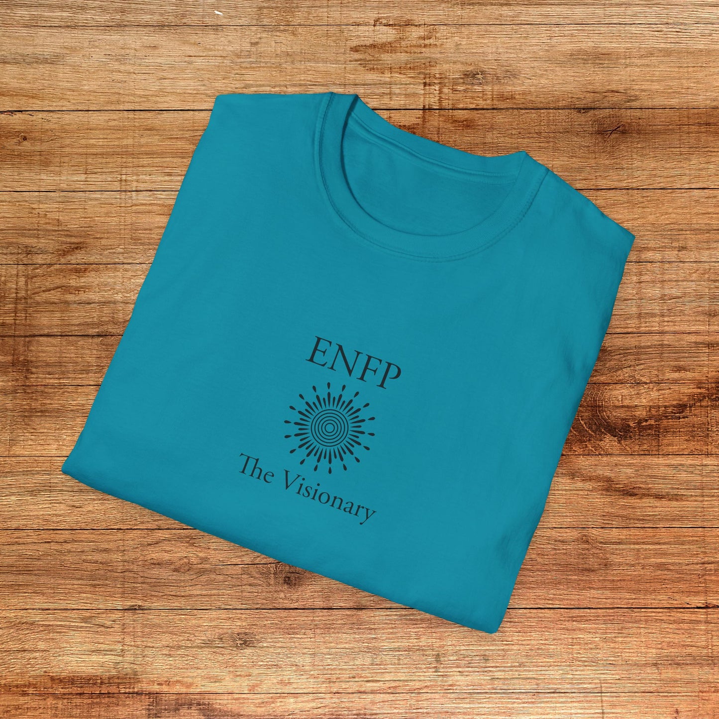 ENFP The Visionary T-Shirt