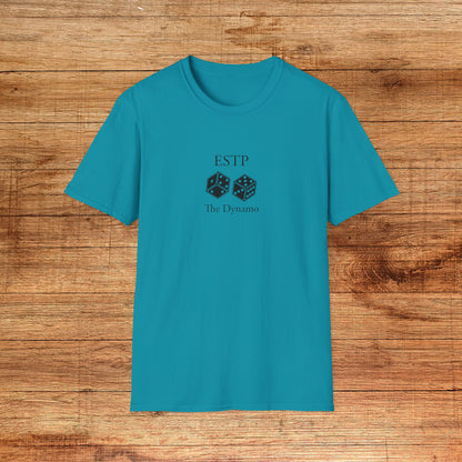 ESTP The Dynamo T-Shirt