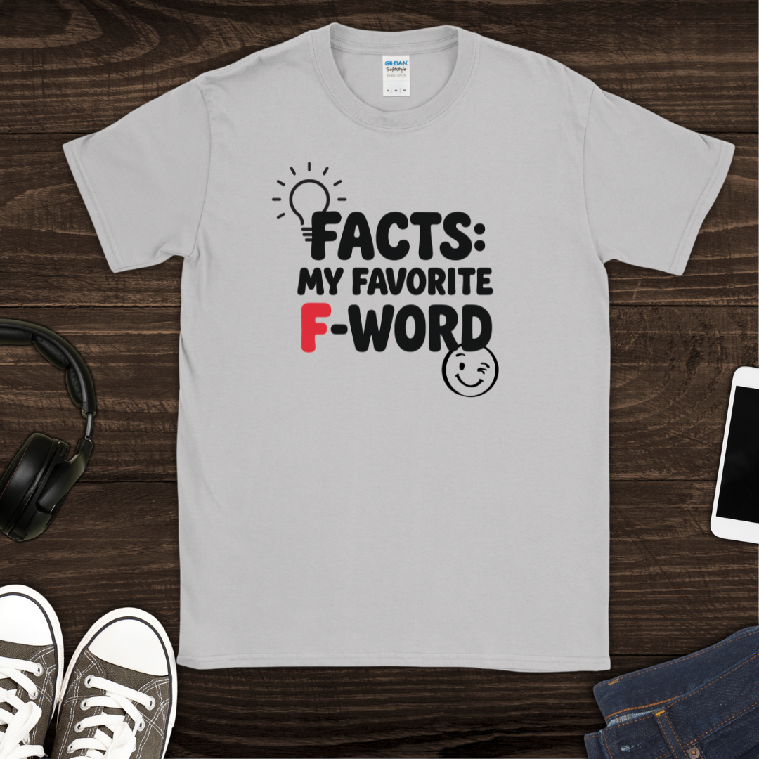 My Favorite F-Word T-Shirt