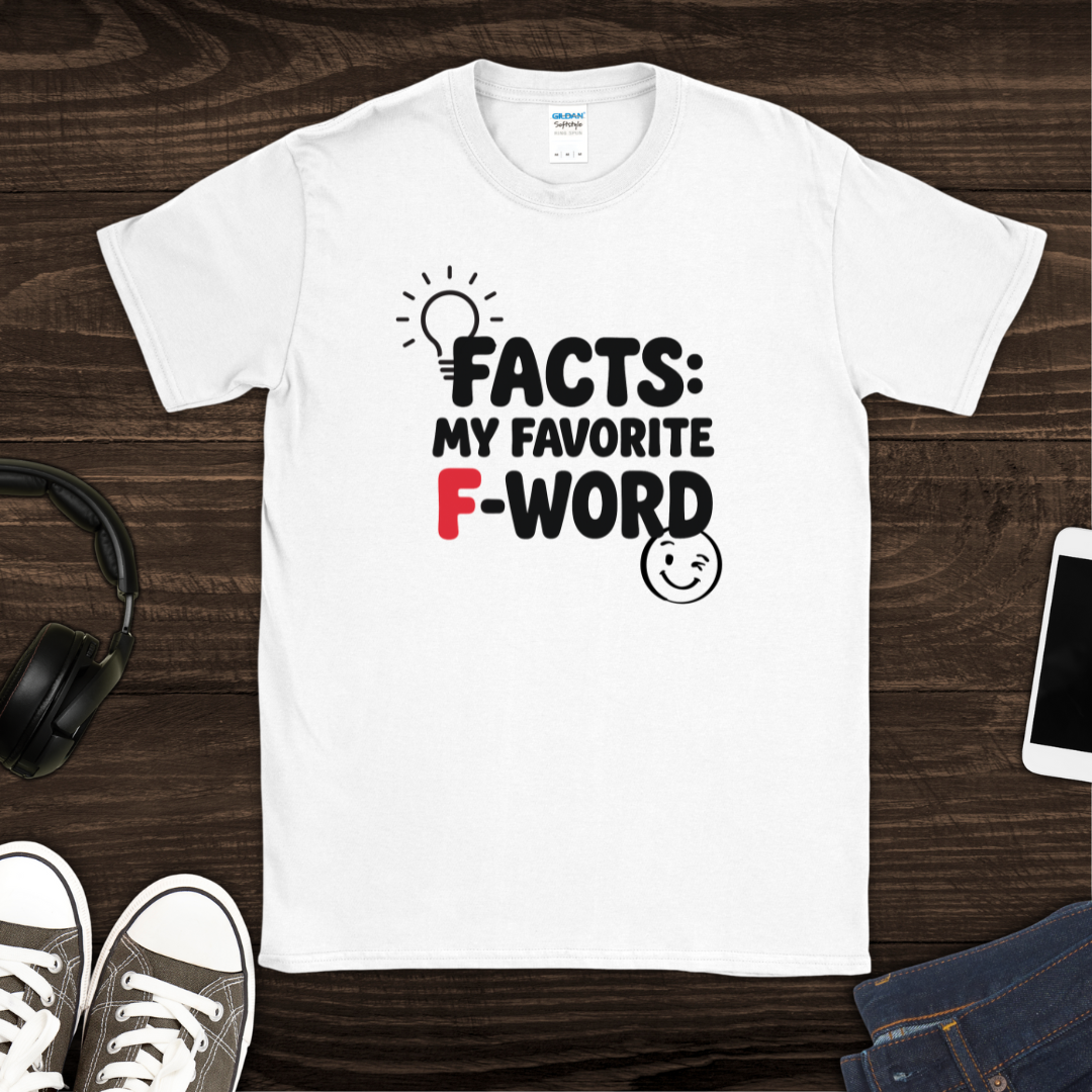 My Favorite F-Word T-Shirt