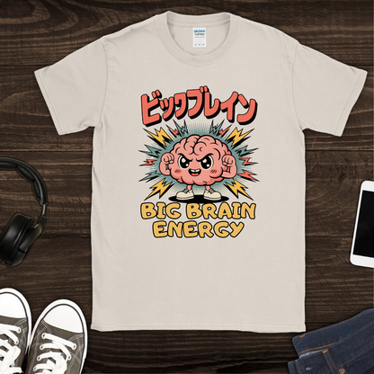 Big Brain Energy T-Shirt