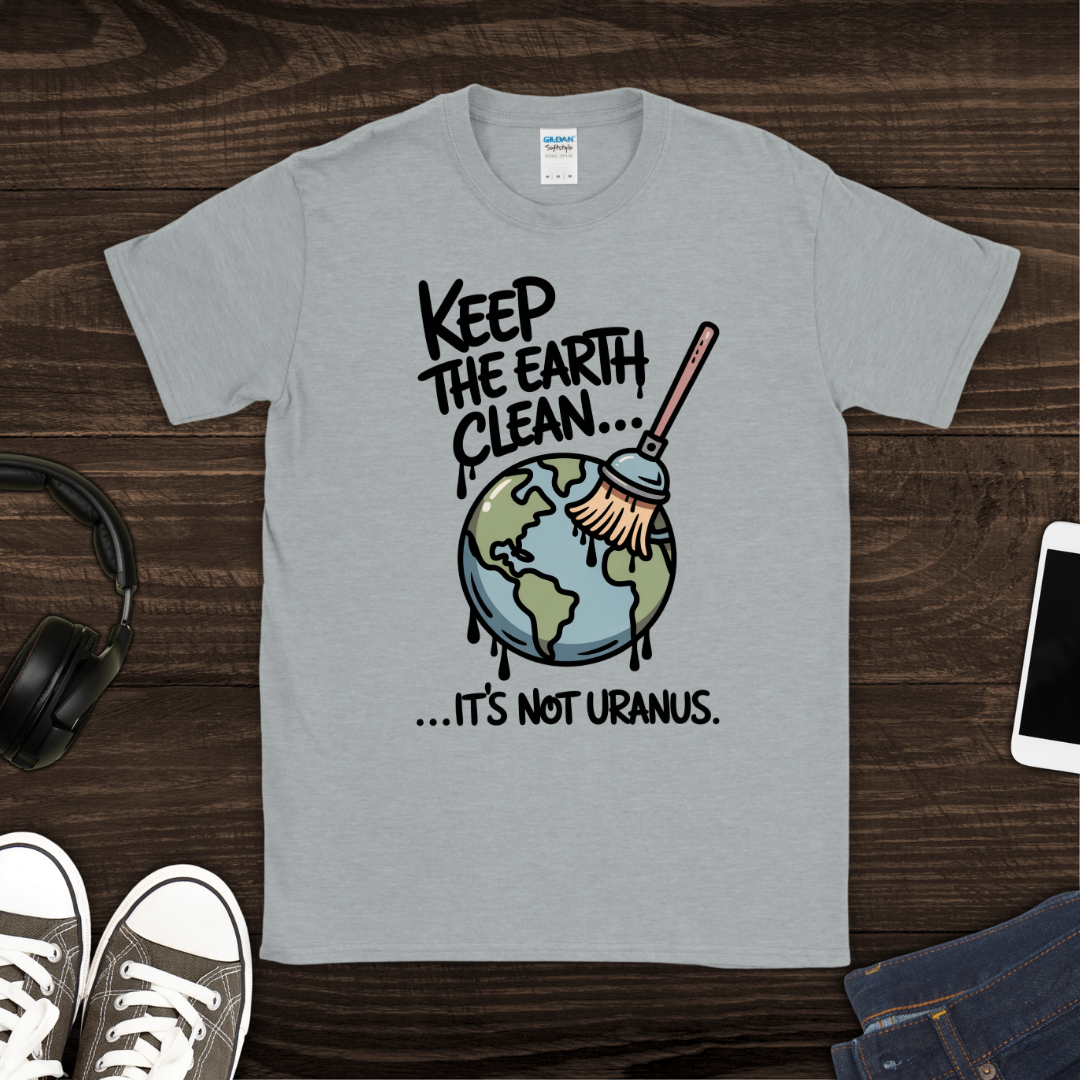 Keep the Earth Clean T-Shirt
