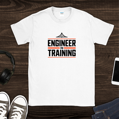 Engineer in Training T-Shirt