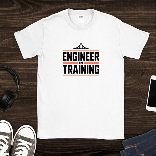 Engineer in Training T-Shirt