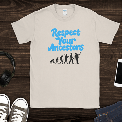 Respect Your Ancestors T-Shirt