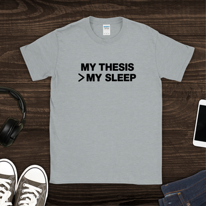 Thesis > Sleep T-Shirt