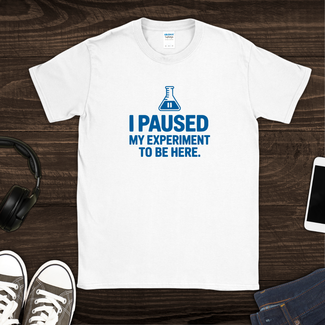 Paused Experiment T-Shirt
