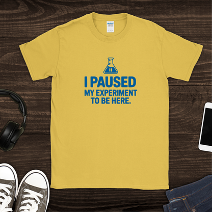 Paused Experiment T-Shirt