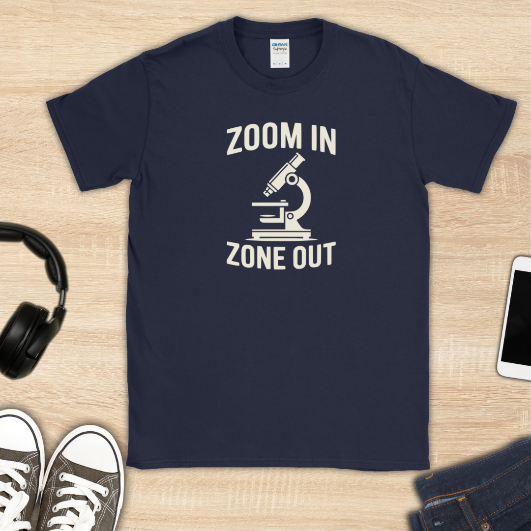 Zoom In Zone Out T-Shirt