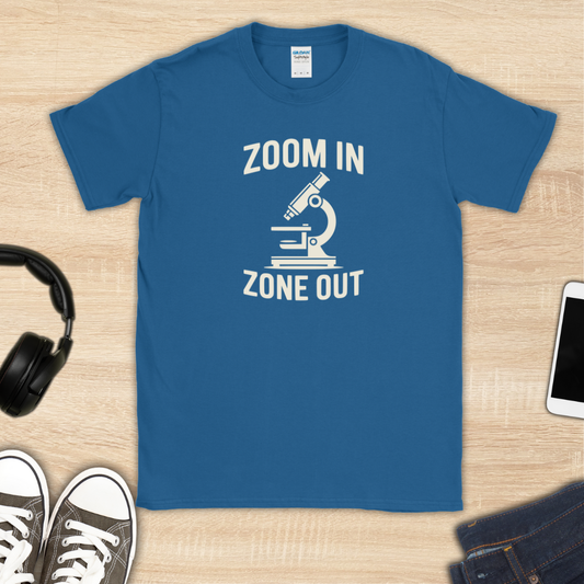 Zoom In Zone Out T-Shirt