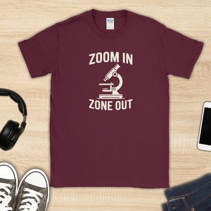 Zoom In Zone Out T-Shirt