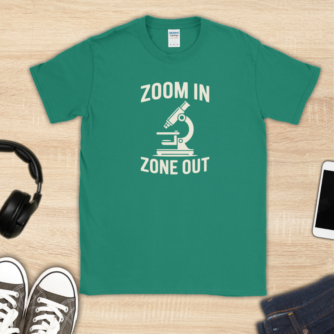 Zoom In Zone Out T-Shirt