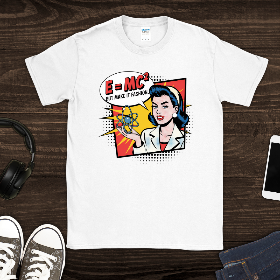 But Make It Fashion T-Shirt