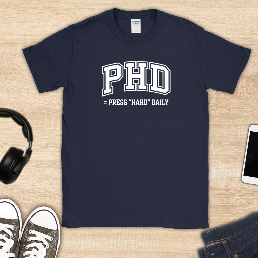 Press "Hard" Daily T-Shirt