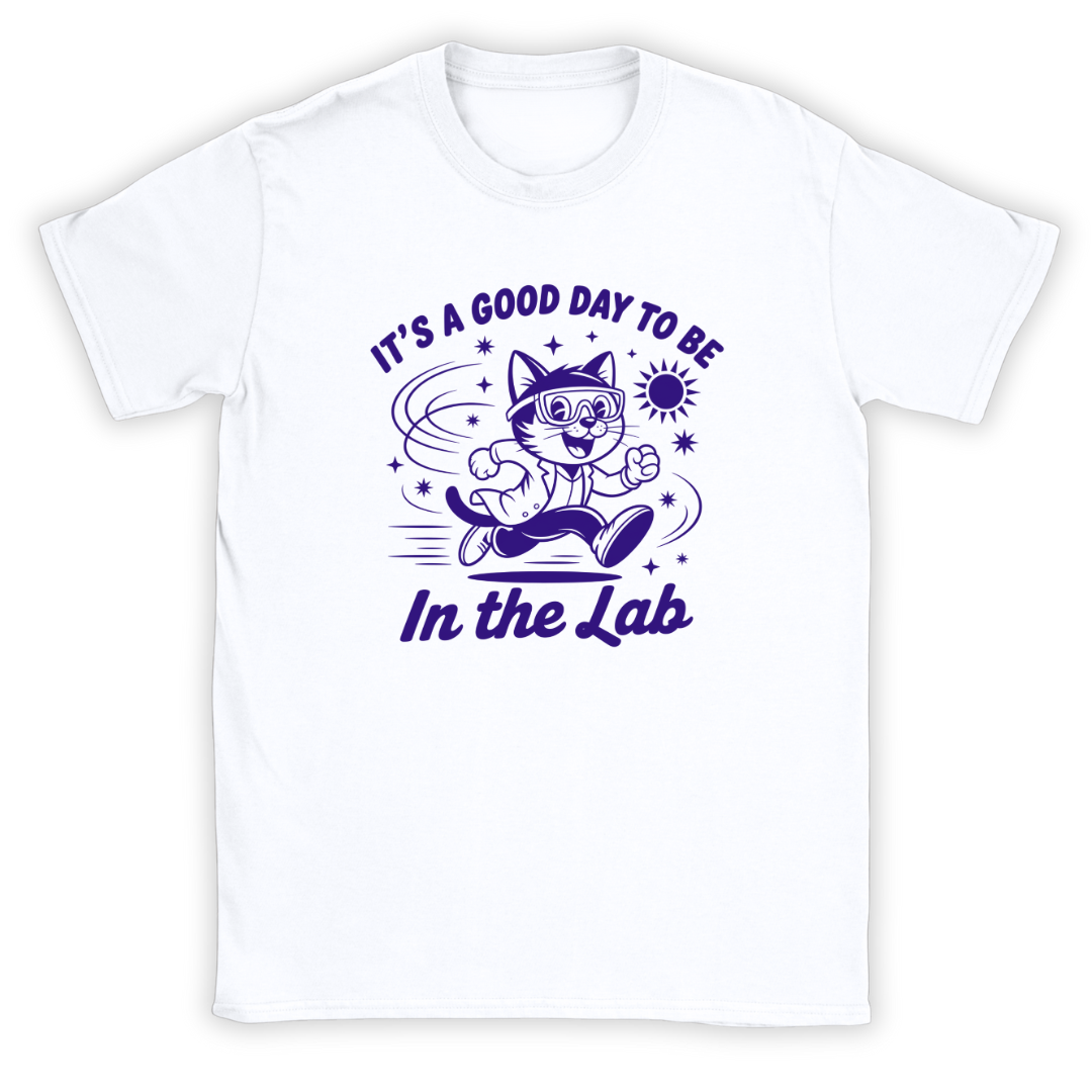 A Good Day T-Shirt