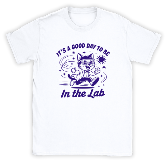 A Good Day T-Shirt