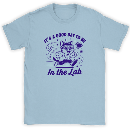 A Good Day T-Shirt
