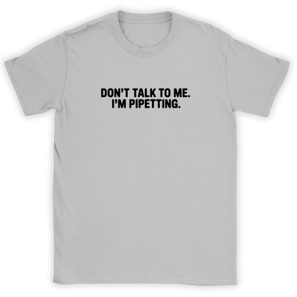 I'm Pipetting v2.0 T-Shirt