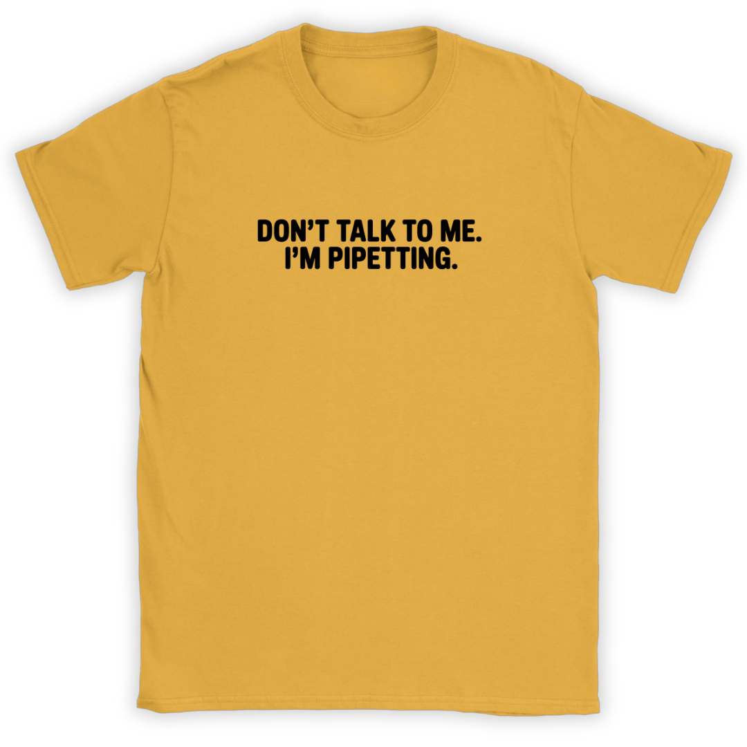I'm Pipetting v2.0 T-Shirt