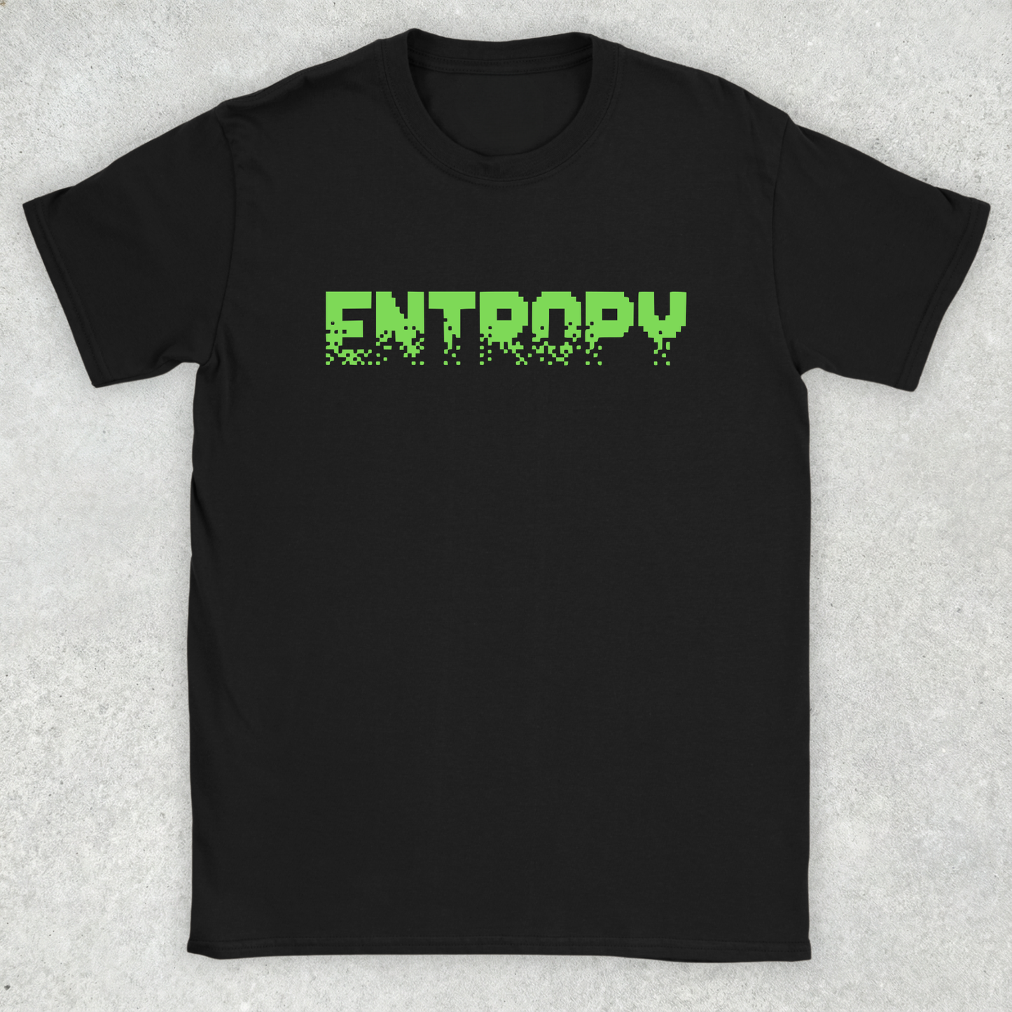 Entropy T-Shirt