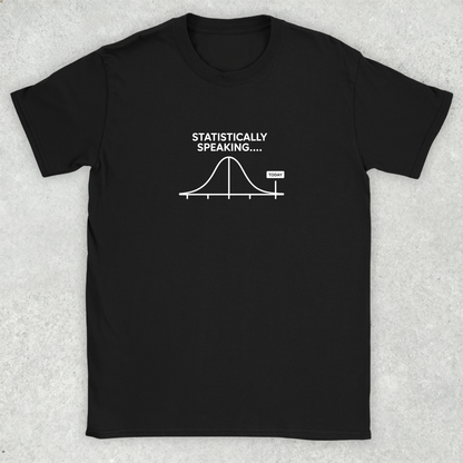 Statistically Speaking T-Shirt