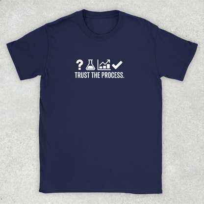 Trust the Process T-Shirt