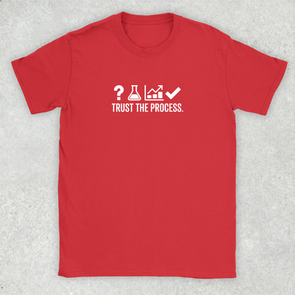 Trust the Process T-Shirt