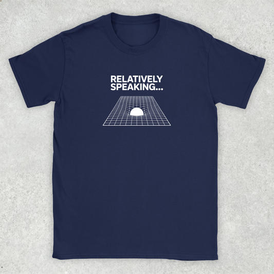 Relatively Speaking T-Shirt