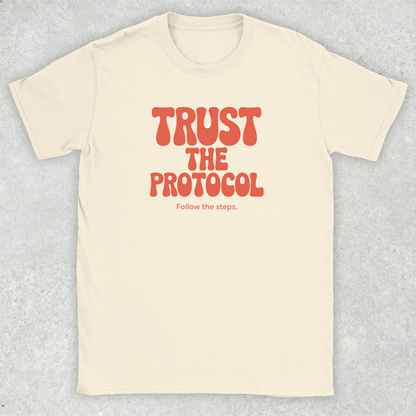 Trust the Protocol T-Shirt