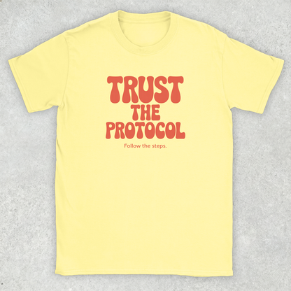 Trust the Protocol T-Shirt