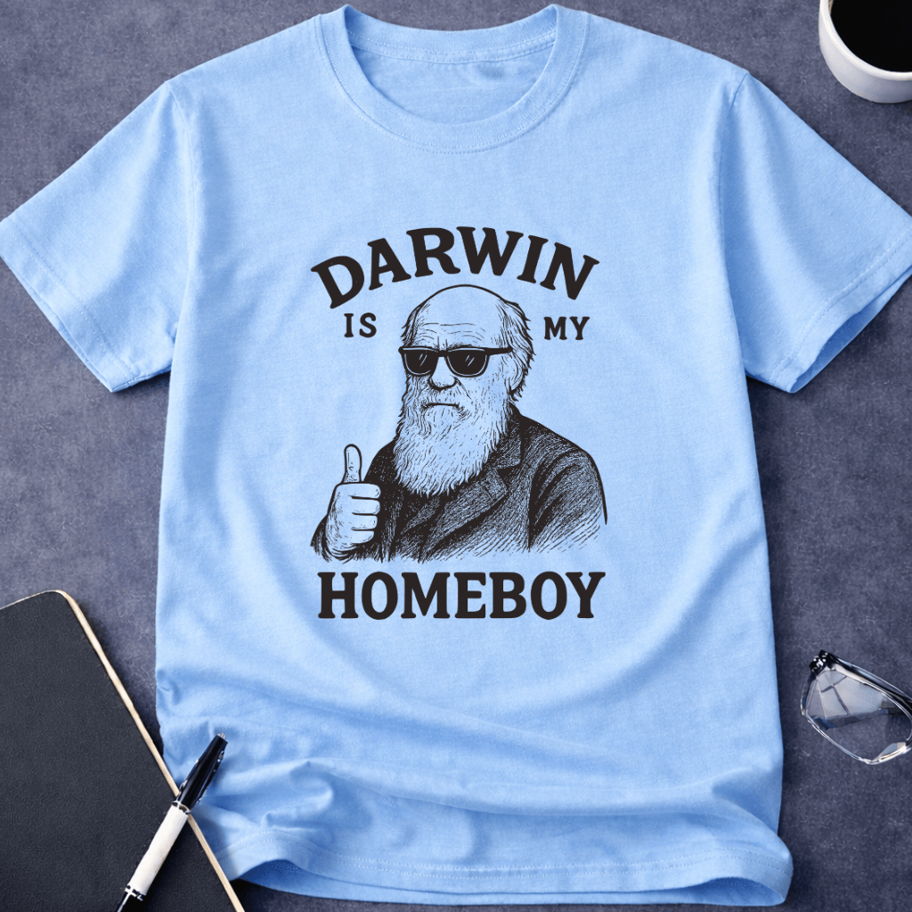 Darwin is My Homeboy