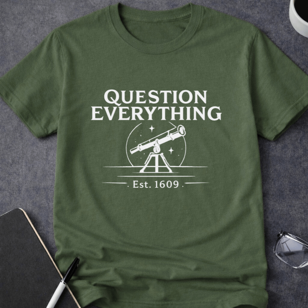 Question Everything