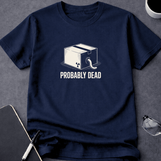 Probably Dead