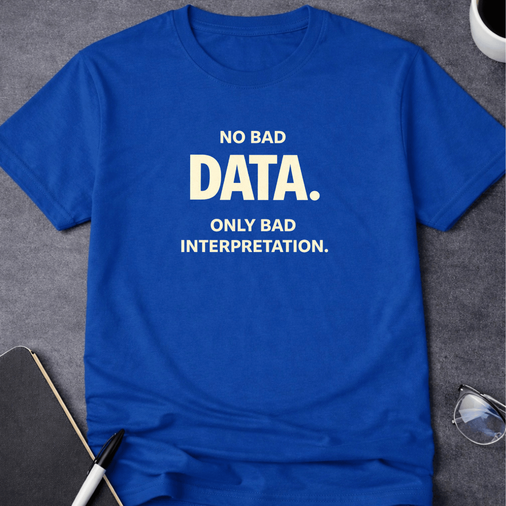 No Bad Data