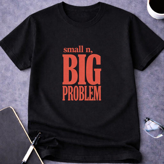 Small n, Big Problem
