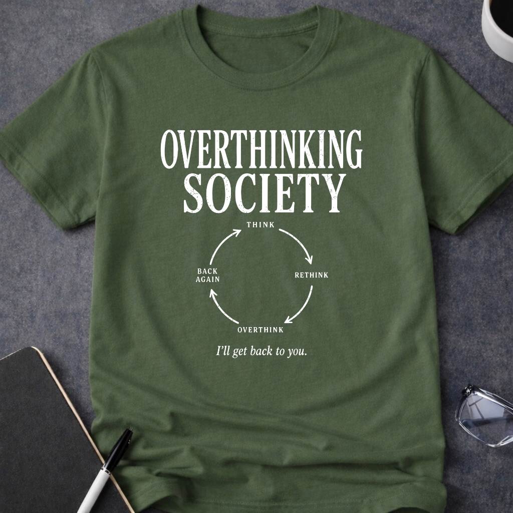 Overthinking Society